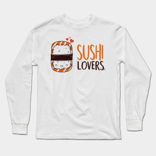 SUSHI LOVERS Long Sleeve T-Shirt